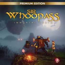 Sir Whoopass: Immortal Death - Premium Edition XBOX Series X|S (покупка на новый аккаунт) (Турция)