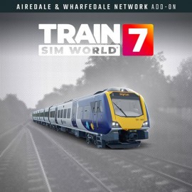 Train Sim World 7: Airedale & Wharfedale Network: ​Leeds & Bradford - Skipton & Ilkley - Train Sim World 7: Free Starter Edition XBOX Series X|S (покупка на новый аккаунт) (Турция)