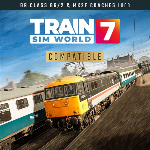 Train Sim World 7: BR Class 86/2 & Mk2f Coaches - Train Sim World 7: Free Starter Edition XBOX Series X|S (покупка на новый аккаунт) (Турция)
