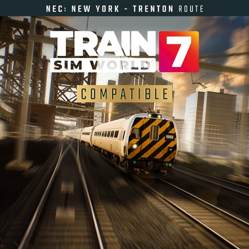Train Sim World 7: Northeast Corridor: New York - Trenton - Train Sim World 7: Free Starter Edition XBOX Series X|S (покупка на новый аккаунт) (Турция)