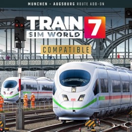 Train Sim World 7: Hauptstrecke Munchen - Augsburg - Train Sim World 7: Free Starter Edition XBOX Series X|S (покупка на новый аккаунт) (Турция)