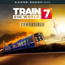 Train Sim World 7: Blackpool Branches: Preston - Blackpool & Ormskirk - Train Sim World 7: Free Starter Edition XBOX Series X|S (покупка на новый аккаунт) (Турция)
