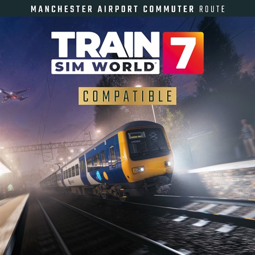Train Sim World 7: Manchester Airport Commuter: Manchester - Alderley Edge - Train Sim World 7: Free Starter Edition XBOX Series X|S (покупка на новый аккаунт) (Турция)