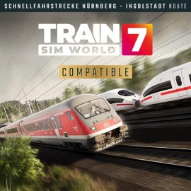 Train Sim World 7: Schnellfahrstrecke Nürnberg - Ingolstadt Route Add-On - Train Sim World 7: Free Starter Edition XBOX Series X|S (покупка на любой аккаунт / ключ) (США)