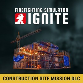 Firefighting Simulator: Ignite - Construction Site Mission DLC XBOX Series X|S (покупка на любой аккаунт / ключ) (США)
