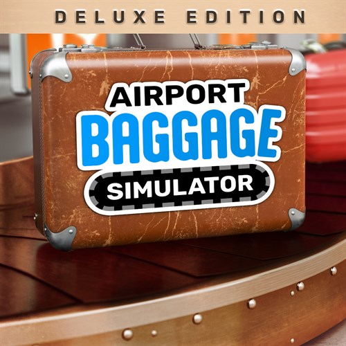 Airport Baggage Simulator - Deluxe Edition XBOX Series X|S (покупка на любой аккаунт / ключ) (США)