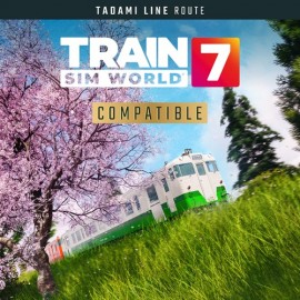 Train Sim World 7: Tadami Line: Aizu-Wakamatsu - Tadami - Train Sim World 7: Free Starter Edition XBOX Series X|S (покупка на любой аккаунт / ключ) (США)