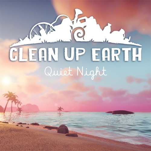 Clean Up Earth - Quiet Night XBOX Series X|S (покупка на любой аккаунт / ключ) (США)