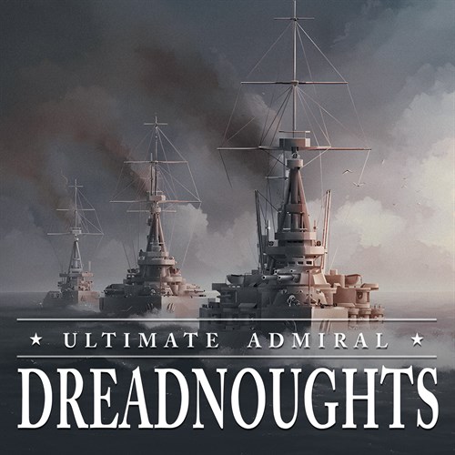 Ultimate Admiral: Dreadnoughts XBOX Series X|S (покупка на любой аккаунт / ключ) (США)