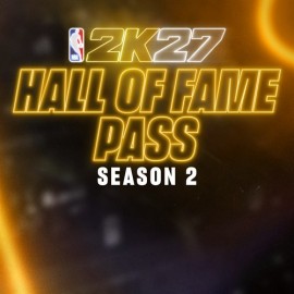 NBA 2K27 Hall of Fame Pass: Season 2 (XBOX Series X|S) - NBA 2K27 (XBOX Series X|S) (покупка на новый аккаунт) (Турция)