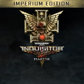 Warhammer 40,000: Inquisitor - Martyr | Imperium edition Xbox One & Series X|S (покупка на аккаунт) (Турция)