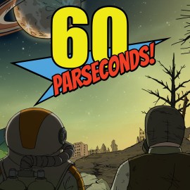 60 Parseconds! Bundle Xbox One & Series X|S (покупка на аккаунт) (Турция)