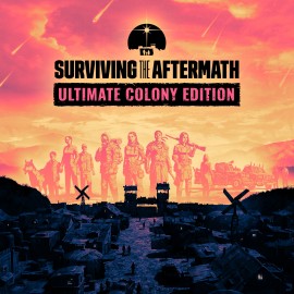 Surviving the Aftermath: Ultimate Colony Edition Xbox One & Series X|S (покупка на аккаунт) (Турция)