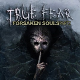 True Fear: Forsaken Souls Part 2 Xbox One & Series X|S (покупка на аккаунт) (Турция)