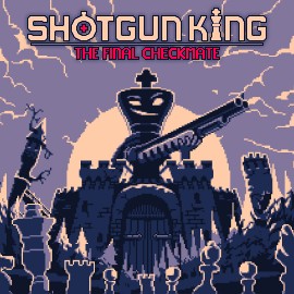 Shotgun King: The Final Checkmate Xbox One & Series X|S (покупка на аккаунт) (Турция)