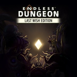 ENDLESS Dungeon Last Wish Edition Xbox One & Series X|S (покупка на аккаунт) (Турция)
