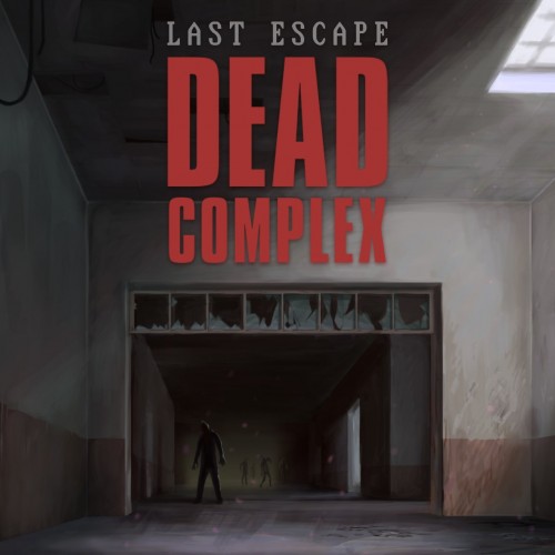 Last Escape: Dead Complex Xbox One & Series X|S (покупка на аккаунт) (Турция)