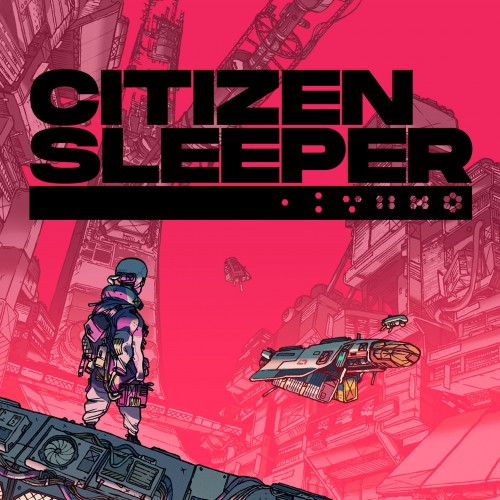 Citizen Sleeper Xbox One & Series X|S (покупка на любой аккаунт / ключ) (США)