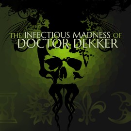 The Infectious Madness of Doctor Dekker Xbox One & Series X|S (покупка на аккаунт) (США)