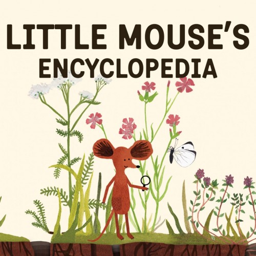 Little Mouse's Encyclopedia Xbox One & Series X|S (покупка на любой аккаунт / ключ) (США)