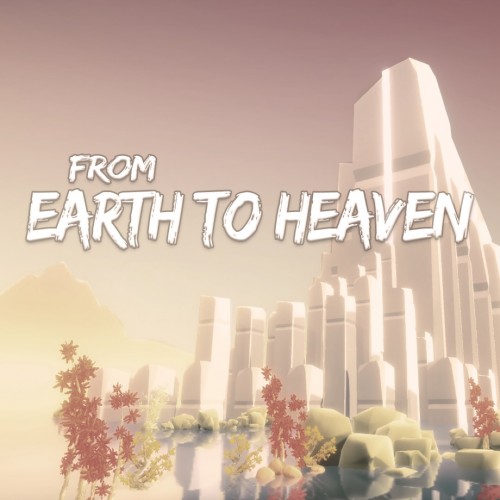 From Earth to Heaven Xbox One & Series X|S (покупка на любой аккаунт / ключ) (США)