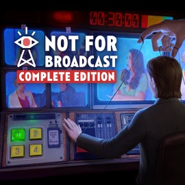 Not For Broadcast Complete Edition Xbox One & Series X|S (покупка на любой аккаунт / ключ) (США)