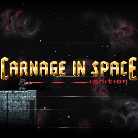 Carnage in Space - Ignition Xbox One & Series X|S (покупка на аккаунт) (США)